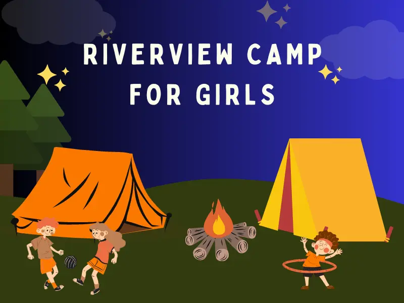 Riverview Camp for Girls 1 Riverview Camp Alabama